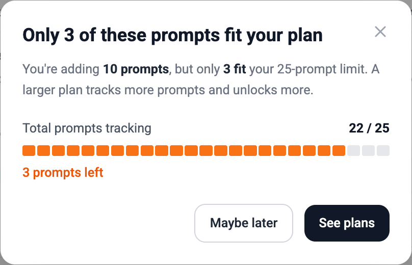 Plan limit modal when the CSV has more prompts than remaining entitlement